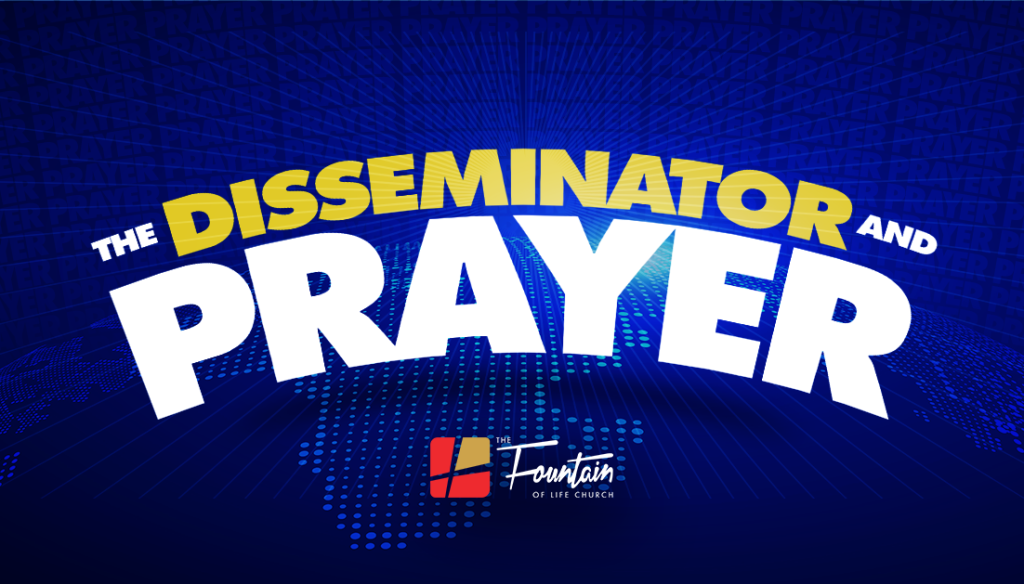 The Disseminator and Prayer